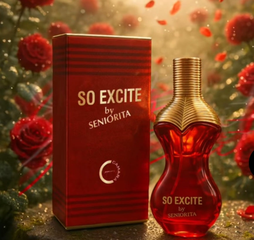 SO EXCITE BY SENORITA